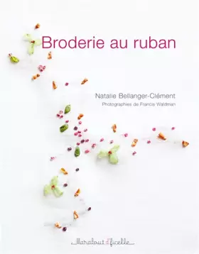 Couverture du produit · Broderie au ruban