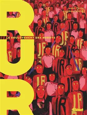 Couverture du produit · R.U.R.: Le soulèvement des robots