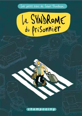 Couverture du produit · Les petits riens de Lewis Trondheim, Tome 2 : Le syndrome du prisonnier