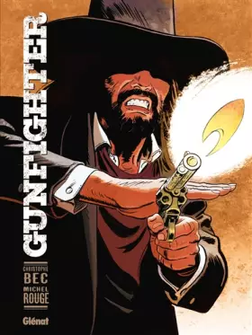 Couverture du produit · Gunfighter - Tome 01