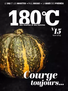 Couverture du produit · 180°C des recettes et des hommes vol 15