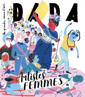 Couverture du produit · Artistes Femmes (Revue Dada 250)