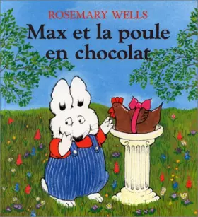 Couverture du produit · Max et la poule en chocolat