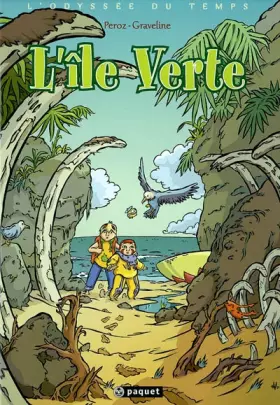 Couverture du produit · L'Odyssée du temps, tome 1 : L'Ile verte