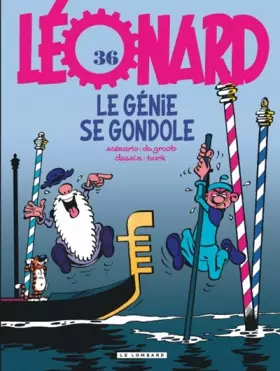 Couverture du produit · Léonard - tome 36 - Génie se gondole (Le)
