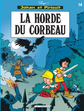 Couverture du produit · Johan et Pirlouit, tome 14 : La horde du corbeau