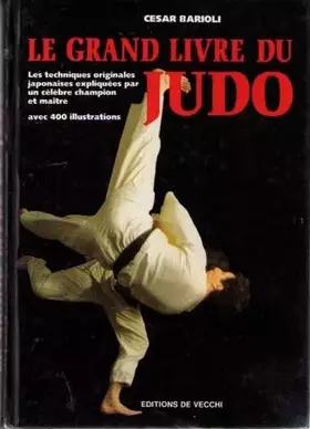 Couverture du produit · Le grand livre du judo