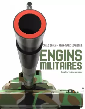 Couverture du produit · Les engins militaires
