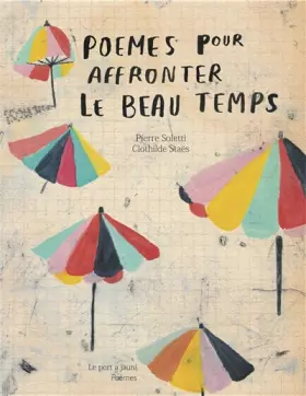 Couverture du produit · Poèmes pour affronter le beau temps
