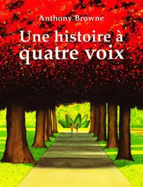Couverture du produit · Une histoire à quatre voix