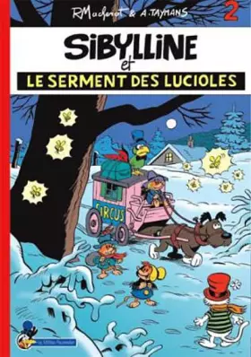 Couverture du produit · Sibylline T02 Le serment des lucioles