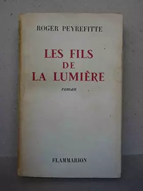 Couverture du produit · Les fils de la lumière - roman