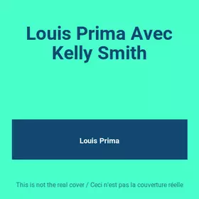 Couverture du produit · Louis Prima Avec Kelly Smith