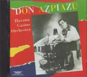 Couverture du produit · Havana Casino Orchestra / Don Azpiazu