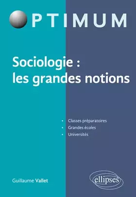 Couverture du produit · Sociologie les Grandes Notions