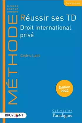 Couverture du produit · Réussir ses TD - Droit international privé