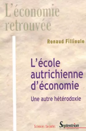 Couverture du produit · L'école autrichienne d'économie : Une autre hétérodoxie