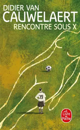 Couverture du produit · Rencontre sous X