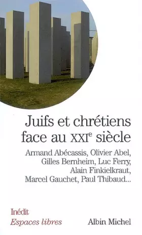 Couverture du produit · Juifs et Chretiens Face au Xxi Siecle