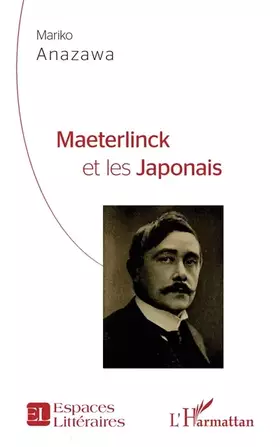 Couverture du produit · Maeterlinck et les Japonais
