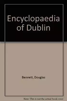 Couverture du produit · Encyclopaedia of Dublin