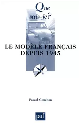 Couverture du produit · Le Modèle français depuis 1945