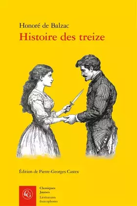 Couverture du produit · Histoire des treize: Ferragus, La Duchesse de Langeais, La Fille aux yeux d'or
