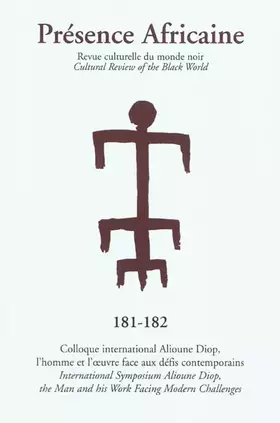 Couverture du produit · REVUE PRESENCE AFRICAINE N°181-182 - Centenaire Alioune DIOP