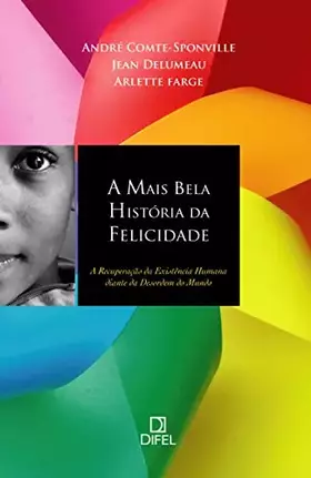 Couverture du produit · A Mais Bela História Da Felicidade