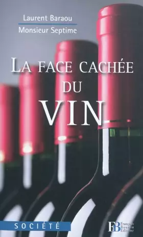 Couverture du produit · La face cachée du vin