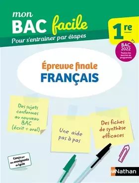 Couverture du produit · Français 1re - Mon BAC facile - Epreuve finale - Enseignement commun Première - Préparation à l'épreuve du Bac 2022