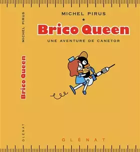 Couverture du produit · Brico Queen: Une aventure de Canetor