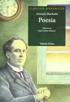 Couverture du produit · Poesia Antonio Machado N/e (Clásicos Hispánicos) - 9788431683689