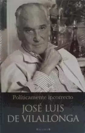 Couverture du produit · POLITICAMENTE INCORRECTO: 00000 (CRONICA ACTUAL)