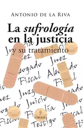 Couverture du produit · La sufrología en la justicia y su tratamiento (SIN COLECCION)