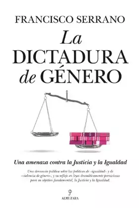 Couverture du produit · Dictadura de Género, La (Sociedad actual)