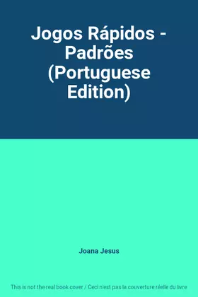 Couverture du produit · Jogos Rápidos - Padrões (Portuguese Edition)