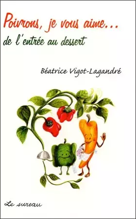 Couverture du produit · Poivrons Je Vous Aime