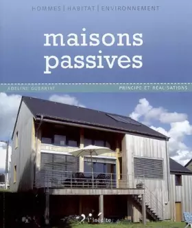 Couverture du produit · Maisons passives : Principe et réalisations