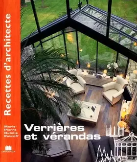 Couverture du produit · Recettes d'architecte - Verrières et vérandas