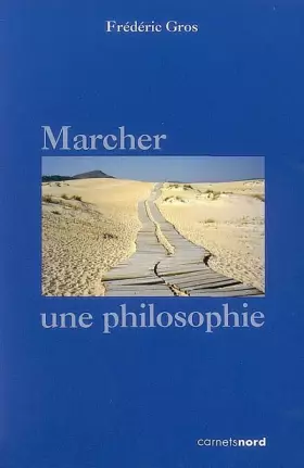 Couverture du produit · Marcher, une philosophie