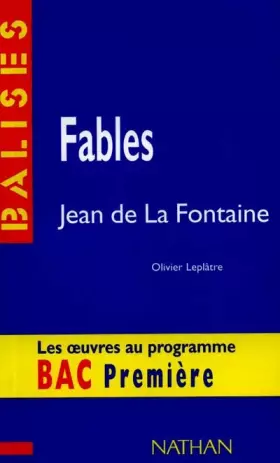 Couverture du produit · "Fables", La Fontaine : Des repères pour situer l'auteur, ses écrits, l'oeuvre étudiée...