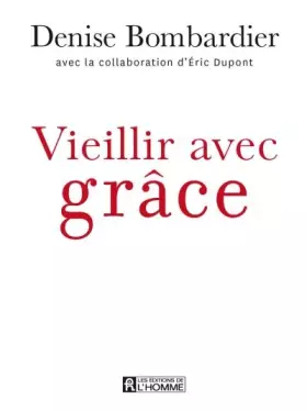 Couverture du produit · Vieillir avec grâce