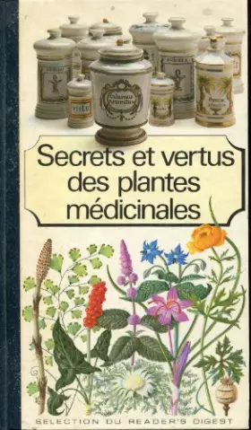 Couverture du produit · Secrets et vertus des plantes médicinales