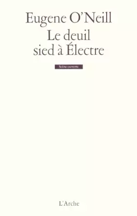 Couverture du produit · Le deuil sied à Électre