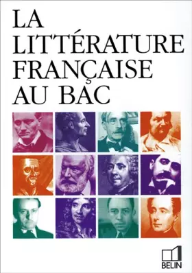 Couverture du produit · La littérature française au bac