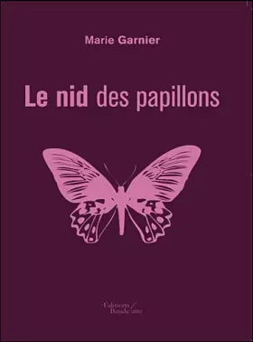 Couverture du produit · Le Nid des Papillons