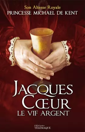 Couverture du produit · Jacques Coeur, le vif-argent