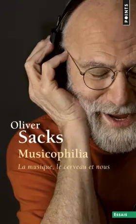 Couverture du produit · Musicophilia ((réédition)): La musique, le cerveau et nous