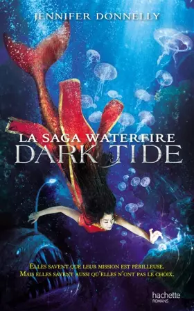 Couverture du produit · La Saga waterfire - Tome 3 - Dark Tide